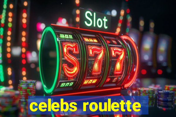 celebs roulette